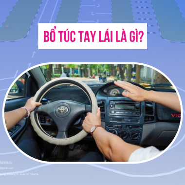 BỔ TÚC TAY LÁI 